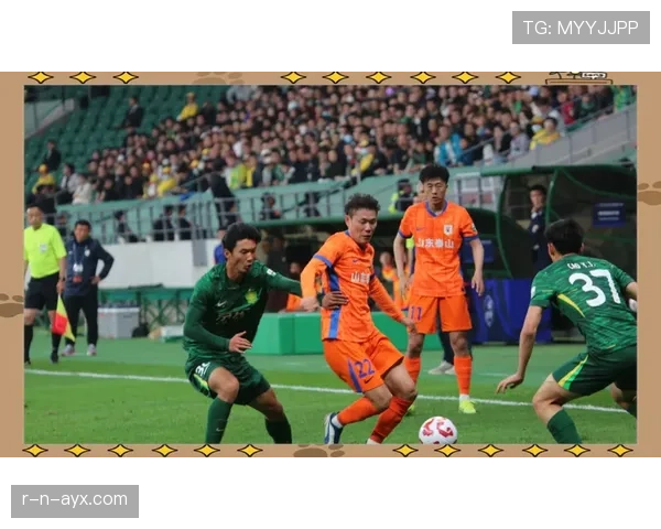 京鲁大战再燃烽烟，中超焦点对决展现激烈对抗