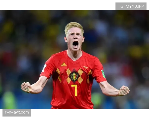 从比利时天才到世界第一中场：德布劳内的崛起之路